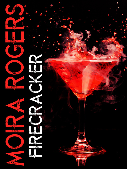 Cover image for Firecracker (Last Call, Book Six)